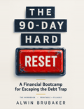 The 90-Day Hard Reset